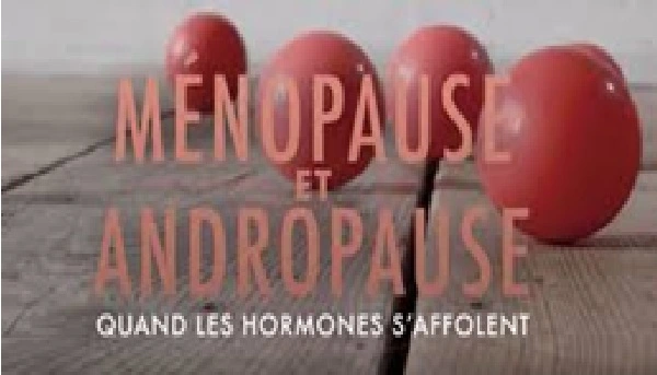 Ménopause et andropause